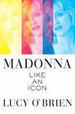 Madonna: Like an Icon (eBook, ePUB)