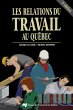 Les relations du travail au Quebec, 2e... - Bild 1