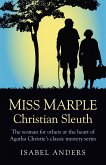 Miss Marple: Christian Sleuth (eBook, ePUB) Miss Marple: Christian Sleuth (eBook, ePUB)