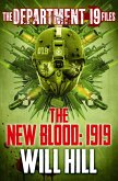 The Department 19 Files: The New Blood: 1919 (eBook, ePUB)