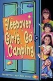 Sleepover Girls Go Camping (eBook, ePUB)