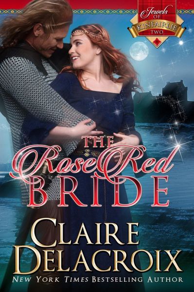 The Rose Red Bride (The Jewels of Kinfairlie, #2) (eBook, ePUB)