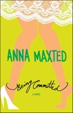 Being Committed (eBook, ePUB)
