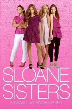 Sloane Sisters (eBook, ePUB) - Carey, Anna