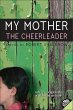 My Mother the Cheerleader (eBook, ePUB) - Bild 1