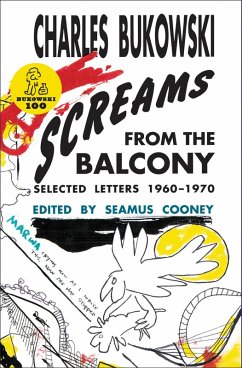 Screams from the Balcony (eBook, ePUB) - Bukowski, Charles