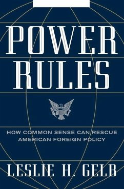 Power Rules (eBook, ePUB) - Gelb, Leslie H.