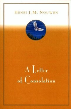 A Letter of Consolation (eBook, ePUB) - Nouwen, Henri J. M.