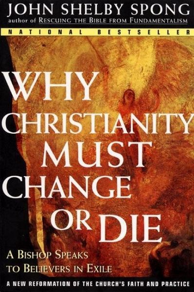 Why Christianity Must Change or Die (eBook, ePUB)