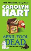 April Fool Dead (eBook, ePUB) April Fool Dead (eBook, ePUB)