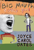 Big Mouth & Ugly Girl (eBook, ePUB)