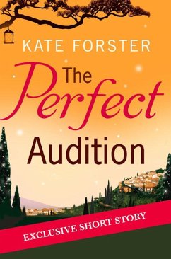 The Perfect Audition (eBook, ePUB) - Forster, Kate