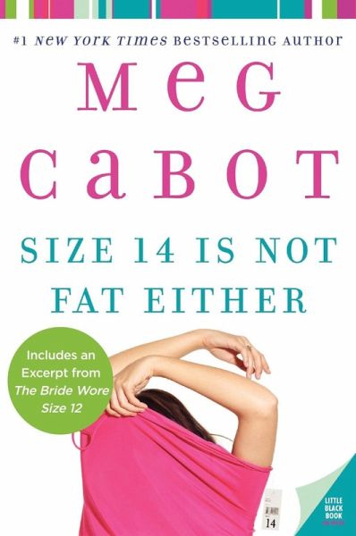 Size 14 Is Not Fat Either (eBook, ePUB) Size 14 Is Not Fat Either (eBook, ePUB)
