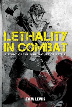 Lethality in Combat (eBook, ePUB) - Lewis, Doctor Tom