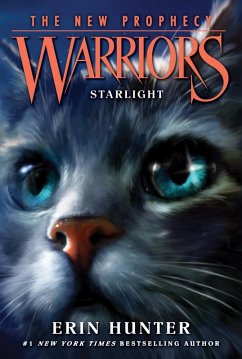 Warriors: The New Prophecy #4: Starlight (eBook, ePUB) - Hunter, Erin