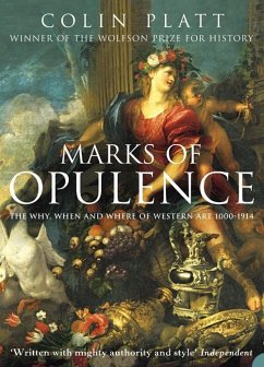 Marks of Opulence (eBook, ePUB) - Platt, Colin