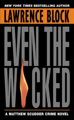 Even the Wicked (eBook, ePUB) - Block, Lawrence