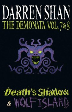 Volumes 7 and 8 - Death's Shadow/Wolf Island (eBook, ePUB) - Shan, Darren