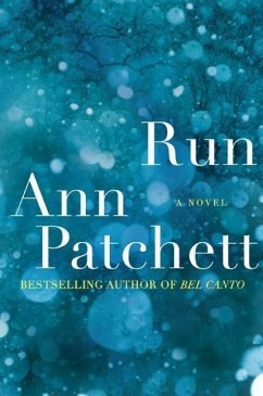 Run (eBook, ePUB) - Patchett, Ann
