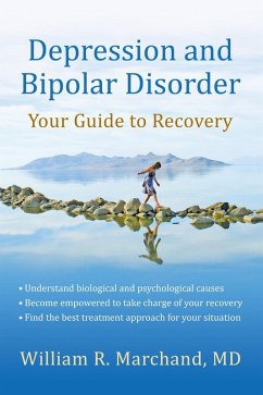 Depression and Bipolar Disorder (eBook, ePUB) - Marchand, William R.