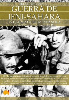 Breve Historia de la guerra de Ifni-Sahara (eBook, ePUB) - Canales Torres, Carlos; del Rey Vicente, Miguel