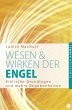 Wesen und Wirken der Engel - Bild 1