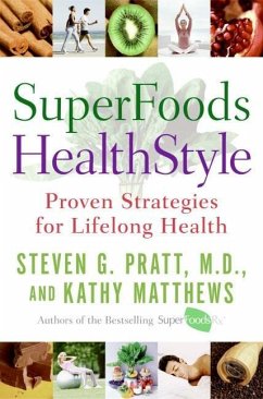 SuperFoods HealthStyle (eBook, ePUB) - Pratt, Steven G.; Matthews, Kathy