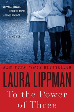 To the Power of Three (eBook, ePUB) - Lippman, Laura
