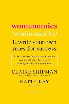 Womenomics (eBook, ePUB) - Shipman, Claire; Kay, Katherine