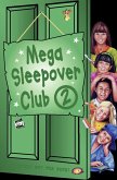 Mega Sleepover 2 (eBook, ePUB)