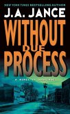 Without Due Process (eBook, ePUB)