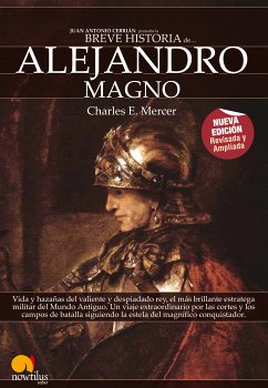 Breve Historia de Alejandro Magno (eBook, ePUB) - Mercer, Charles E.