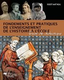 Fondements et pratiques de l'enseignement de l'histoire à l'école (eBook, PDF) Fondements et pratiques de l'enseignement de l'histoire à l'école (eBook, PDF)