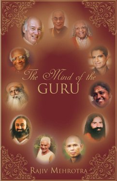 The Mind of the Guru (eBook, ePUB) - Mehrotra, Rajiv