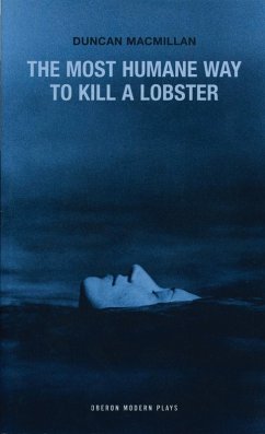 The Most Humane Way to Kill A Lobster (eBook, ePUB) - Macmillan, Duncan