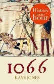 1066: History in an Hour (eBook, ePUB) 1066: History in an Hour (eBook, ePUB)