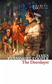 The Deerslayer (eBook, ePUB) The Deerslayer (eBook, ePUB)