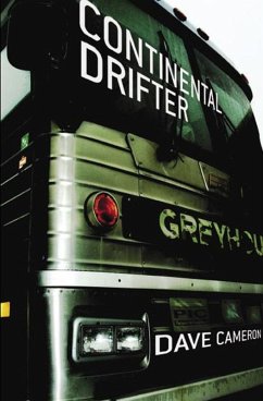 Continental Drifter (eBook, ePUB) - Cameron, Dave