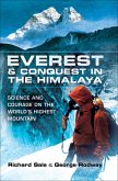 Everest & Conquest in the Himalaya (eBook, ePUB)