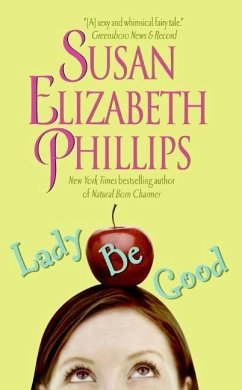 Lady Be Good (eBook, ePUB) - Phillips, Susan Elizabeth