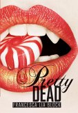 Pretty Dead (eBook, ePUB)