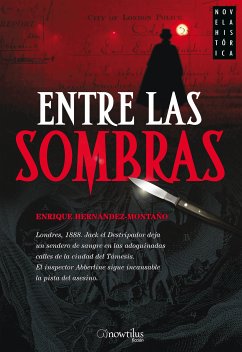 Entre las sombras (eBook, ePUB) - Hernández-Montaño Mancebo, Enrique