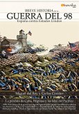 Breve Historia de la guerra del 98 (eBook, ePUB)