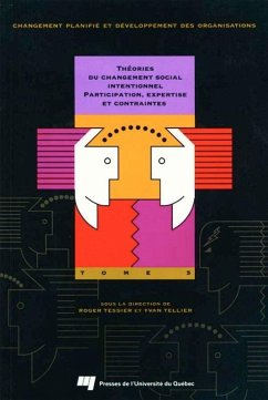 Theories du changement social intentionnel (eBook, ePUB) - Roger Tessier, Tessier