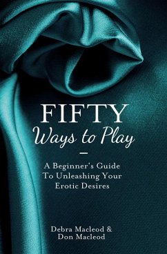 Fifty Ways to Play (eBook, ePUB) - Macleod, Debra