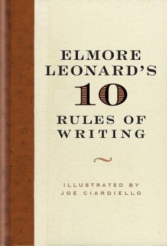 Elmore Leonard's 10 Rules of Writing (eBook, ePUB) - Leonard, Elmore