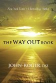 The Way Out Book (eBook, ePUB)