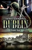 Foul Deeds & Suspicious Deaths In Dublin (eBook, ePUB) Foul Deeds & Suspicious Deaths In Dublin (eBook, ePUB)
