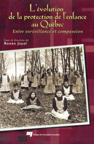 L'évolution de la protection de l'enfance au Québec (eBook, PDF)