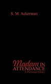 Madam in Attendance (eBook, ePUB) Madam in Attendance (eBook, ePUB)